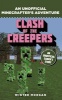 Minecrafters: Clash of the Creepers (Paperback) - Winter Morgan Photo