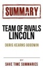 Book Chapter-By-Chapter Study Guide & Analysis - Team of Rivals: The Political Genius of Abraham Lincoln (Paperback) - Save Time Summaries Photo