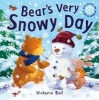 Bear's Very Snowy Day (Novelty book) - Victoria Ball Photo