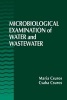 Microbiological Examination of Water and Wastewater (Hardcover) - Maria Csuros Photo