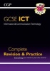 GCSE ICT Complete Revision & Practice (Paperback, 2nd Revised edition) - CGP Books Photo