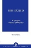 Iris Exiled - A Synoptic History of Wonder (Paperback) - Dennis Quinn Photo