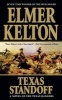 Texas Standoff - A Novel of the Texas Rangers (Paperback) - Elmer Kelton Photo