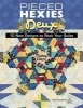 Pieced Hexies Deux: 10 New Designs to Rock Your Quilts (Paperback) - Mickey Depre Photo