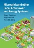 Microgrids and Other Local Area Power and Energy Systems (Hardcover) - Alexis Kwasinski Photo