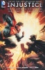 Injustice - Gods Among Us: Year One - The Complete Collection (Paperback) - Tom Taylor Photo