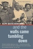 And the Walls Came Tumbling Down (Paperback) - Ralph David Abernathy Photo