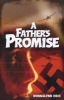 A Father's Promise (Paperback) - Donna Lynn Hess Photo