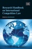 Research Handbook on International Competition Law (Hardcover) - Ariel Ezrachi Photo