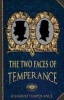 The Two Faces of Temperance (Paperback) - Ichabod Temperance Photo