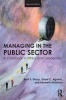 Managing in the Public Sector - A Casebook in Ethics and Leadership (Paperback, 2nd Revised edition) - Brett Sharp Photo