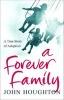 A Forever Family - A True Story of Adoption (Paperback, New edition) - Michael Jones Photo