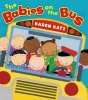 The Babies on the Bus (Board book) - Karen Katz Photo