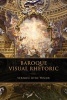 Baroque Visual Rhetoric (Hardcover) - Vernon Hyde Minor Photo