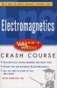 Schaum's Easy Outline of Electromagnetics - Based on Schaum's Outline of Theory and Problems of Electromagnetics (Abridged, Paperback, abridged edition) - Joseph Edminister Photo