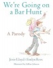 We're Going On A Bar Hunt - A Parody (Hardcover) - Josie Lloyd Photo