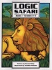 Logic Safari Book 1 (Paperback) - Bonnie Risby Photo