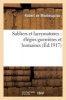 Sabliers Et Lacrymatoires - Elegies Guerrieres Et Humaines (French, Paperback) - Montesquiou R Photo