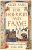 For Honour and Fame - Chivalry in England, 1066-1500 (Paperback) - Nigel Saul Photo