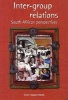 Inter-group Relations - South African Perspective (Paperback) - Kopano Ratele Photo