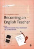 The Complete Guide to Becoming an English Teacher (Paperback, 2nd Revised edition) - Jo Westbrook Photo