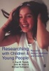 Researching with Children and Young People - Research Design, Methods and Analysis (Paperback) - Kay Tisdall Photo