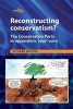 Reconstructing Conservatism? - The Conservative Party in Opposition, 1997-2010 (Paperback) - Richard Hayton Photo