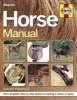 Horse Manual - The Complete Step-by-step Guide to Owning a Horse or Pony (Paperback) - Carolyn Henderson Photo