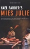 Mies Julie - Based on August Strindberg's Miss Julie (Paperback) - Yael Farber Photo