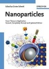 Nanoparticles - From Theory to Application (Hardcover, Completely Revised and Updated ed) - Gunter Schmid Photo