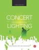 Concert Lighting - Techniques, Art and Business (Paperback, 3rd Revised edition) - James L Moody Photo