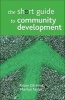 The Short Guide to Community Development (Paperback, New) - Alison Gilchrist Photo