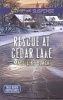 Rescue at Cedar Lake (Paperback) - Maggie K Black Photo