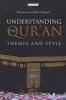 Understanding the Qur'an - Themes and Style (Paperback) - Muhammad Abdel Haleem Photo