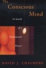 The Conscious Mind - In Search of a Fundamental Theory (Paperback, Revised) - David John Chalmers Photo