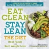 Eat Clean Stay Lean: The Diet (Paperback) - Editors of Prevention Magazine Photo