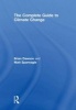 The Complete Guide to Climate Change (Hardcover, New) - Brian Dawson Photo