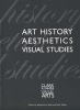 Art History, Aesthetics, Visual Studies (Paperback) - Keith P F Moxey Photo