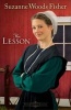 The Lesson - A Novel (Paperback) - Suzanne Woods Fisher Photo