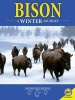 Bison - A Winter Journey (Paperback) - Rebecca E Hirsch Photo