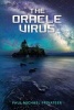 The Oracle Virus (Paperback) - Paul Michael Privateer Photo