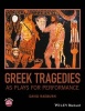 Greek Tragedies as Plays for Performance (Paperback) - David Raeburn Photo