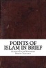 Points of Islam in Brief (Paperback) - Allamah Sayyid Muhammad Husay Tabatabai Photo