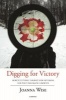 Digging for Victory - Horticultural Therapy With Veterans for Post-Traumatic Growth (Paperback) - Joanna Wise Photo