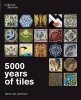 5000 Years of Tiles (Paperback) - Hans Van Lemmen Photo