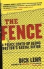 The Fence - A Police Cover-Up Along Boston's Racial Divide (Paperback) - Dick Lehr Photo