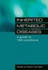 Inherited Metabolic Diseases - Research, Epidemiology and Statistics, Research, Epidemiology and Statistics (Paperback, 1st New edition) - Steve Hannigan Photo