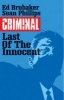 Criminal, Volume 6 - The Last of the Innocent (Paperback) - Sean Phillips Photo