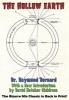 The Hollow Earth (Paperback) - Raymond Bernard Photo