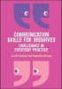 Communication Skills for Midwives - Challenges in Every Day Practice (Paperback) - Carole England Photo